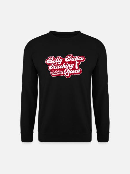 Bauchtanz Bauchtänzerin Lehrerin Tänzerin Geschenk - Unisex Pullover - Schwarz