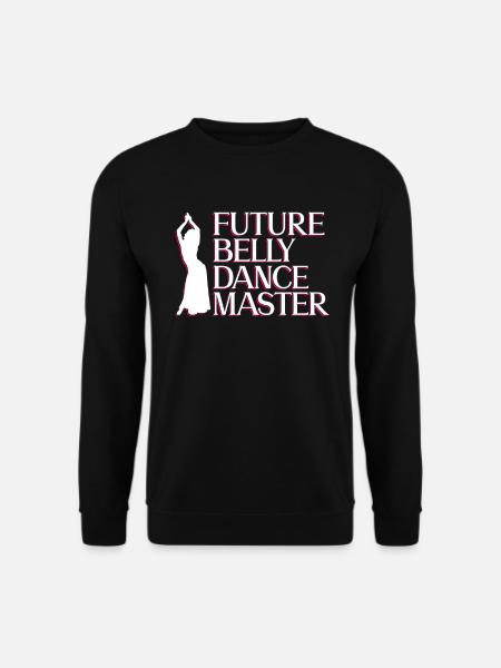 Future Belly Dancer - Belly Dancer - Sweat-shirt Unisexe - noir