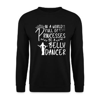 Belly Dance Belly Dancer Dancing Dancer Gift - Unisex Sweatshirt - black - Front - Alina (178cm) & Michal (187cm)