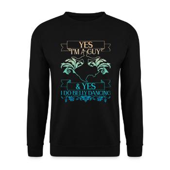 Suis un gars & Oui, je danse danse du ventre danseuse du ventre - Sweat-shirt Unisexe - noir - Devant - Alina (178cm) & Michal (187cm)