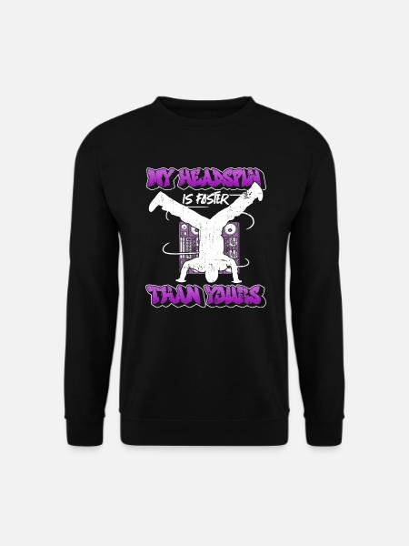 Breakdancing Breakdancer Break Dance Hip Hop - Unisex Sweatshirt - black
