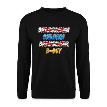 Breakdancing Breakdancer Break Dance Hip Hop - Unisex Sweatshirt - black - Front - Alina (178cm) & Michal (187cm)