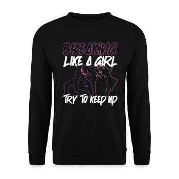 Breakdancing BBoy Breakdancer Break Dance Hip Hop - Unisex Sweatshirt - black - Front - Alina (178cm) & Michal (187cm)