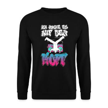 Ich Mache Es Auf Dem Kopf - Breakdance Breakdancer - Unisex Pullover - Schwarz - Vorne - Alina (178cm) & Michal (187cm)