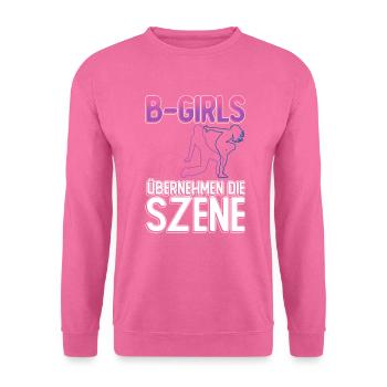 B-Girls Übernehmen Die Szene - Breakdance - Unisex Pullover - Pink - Vorne