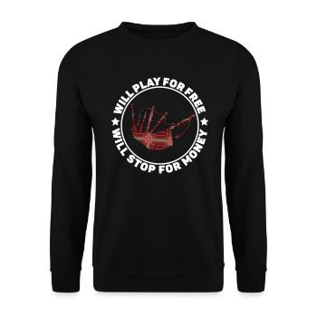 Will Play For Free Will Stop For Money - Dudelsack - Unisex Pullover - Schwarz - Vorne - Alina (178cm) & Michal (187cm)