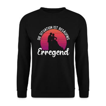 Die Situation Ist Besäufniserregend - JGA - Unisex Pullover - Schwarz - Vorne - Alina (178cm) & Michal (187cm)