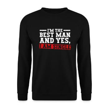 Trauzeuge und ja, ich bin Single - Trauzeuge JGA - Unisex Pullover - Schwarz - Vorne - Alina (178cm) & Michal (187cm)