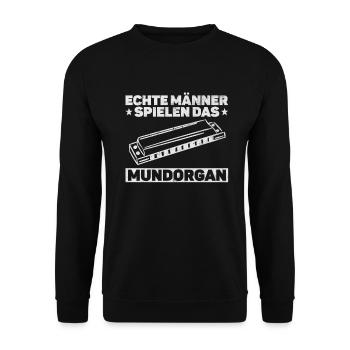 Echte Männer Spielen Das Mundorgan - Mundharmonika - Unisex Pullover - Schwarz - Vorne - Alina (178cm) & Michal (187cm)