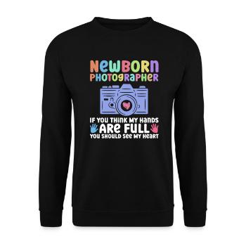 Newborn Photographer Baby Photography Saying - Unisex Sweatshirt - black - Front - Alina (178cm) & Michal (187cm)