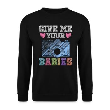 Newborn Photographer Baby Photography Saying - Unisex Sweatshirt - black - Front - Alina (178cm) & Michal (187cm)