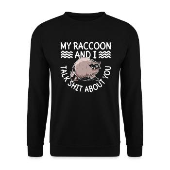 Mon raton laveur et moi parlons de toi - Sweat-shirt Unisexe - noir - Devant - Alina (178cm) & Michal (187cm)