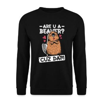Bist du ein Biber? Denn Damm. - Lustiger Biber - Unisex Pullover - Schwarz - Vorne - Alina (178cm) & Michal (187cm)