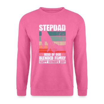 Stiefvater Vatertag Stiefpapa Geschenk Spruch - Unisex Pullover - Pink - Vorne