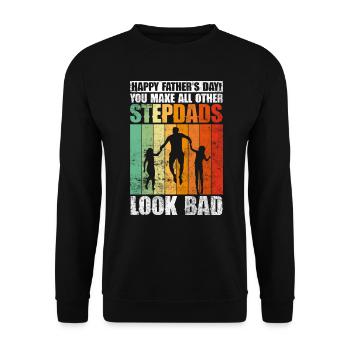 Stepfather Father's Day Stepdaddy Gift Quote - Unisex Sweatshirt - black - Front - Alina (178cm) & Michal (187cm)