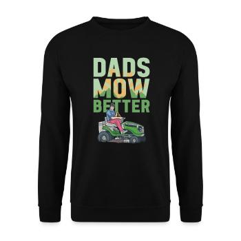 Lawn Mowing Funny Dad Father's Day Lawn Mower Lawn - Unisex Sweatshirt - black - Front - Alina (178cm) & Michal (187cm)