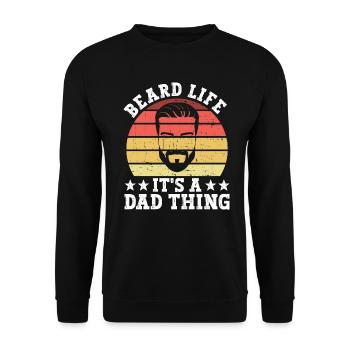 Beard Life It's A Dad Thing - Bearded Father Bart - Unisex Sweatshirt - black - Front - Alina (178cm) & Michal (187cm)