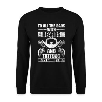 To all fathers with beards and tattoos All the best - Unisex Sweatshirt - black - Front - Alina (178cm) & Michal (187cm)