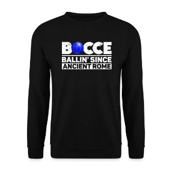 Boccia - Ballspielen seit dem alten Rom - - Unisex Pullover - Schwarz - Vorne - Alina (178cm) & Michal (187cm)