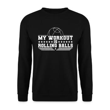 Mon entraînement fait rouler des balles - Boccia - Sweat-shirt Unisexe - noir - Devant - Alina (178cm) & Michal (187cm)