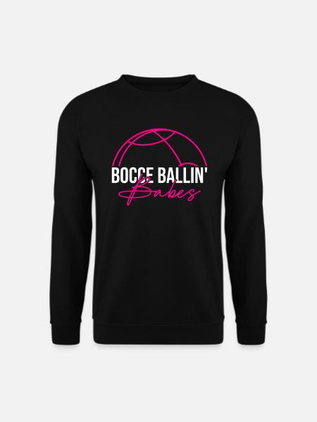 Bocce Ballin' Babes - Boccia - Unisex Sweatshirt - black