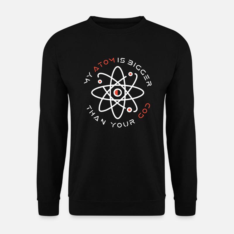 Mein Atom ist größer als dein Gott - Atheist - Unisex Pullover - Schwarz