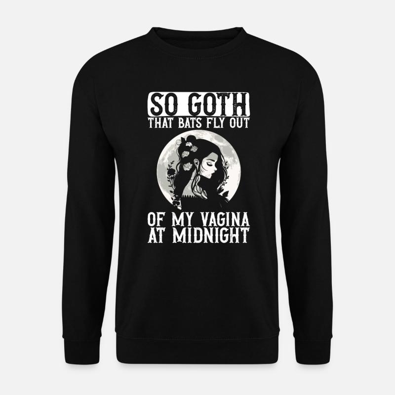 Goth Gothic Fledermäuse Vagina Spruch - Unisex Pullover - Schwarz