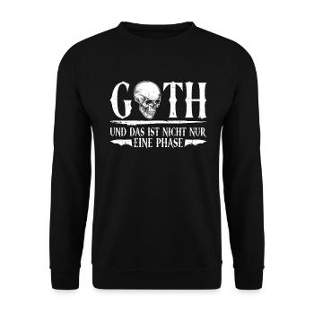 Goth Und Das Ist Nicht Nur Eine Phase - Gothic - Unisex Pullover - Schwarz - Vorne - Alina (178cm) & Michal (187cm)