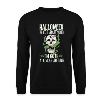 Halloween est pour les amateurs - Goth Halloween - Sweat-shirt Unisexe - noir - Devant - Alina (178cm) & Michal (187cm)