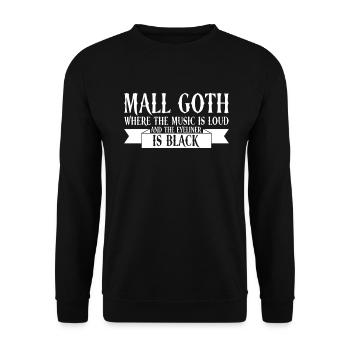 Mall Goth, Musik laut und Eyeliner schwarz Gothic - Unisex Pullover - Schwarz - Vorne - Alina (178cm) & Michal (187cm)