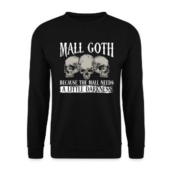 Mall Goth Gothic Grufti Spruch Emo - Unisex Pullover - Schwarz - Vorne - Alina (178cm) & Michal (187cm)