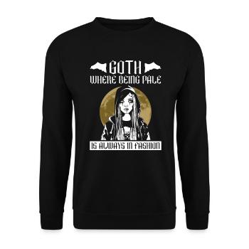 Goth, wo blass sein immer in Mode ist - Moontan - Unisex Pullover - Schwarz - Vorne - Alina (178cm) & Michal (187cm)