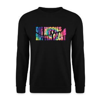 The hippies were right - hippie costume 70s - Unisex Sweatshirt - black - Front - Alina (178cm) & Michal (187cm)