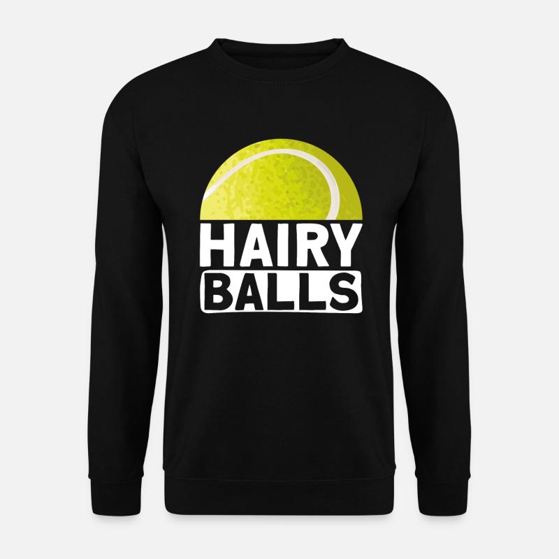 Haarige Bälle - Lustiges Tennis - Unisex Pullover - Schwarz