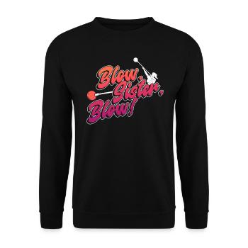 Blasen, Schwester, blasen! - Glasblasen Glasbläser - Unisex Pullover - Schwarz - Vorne - Alina (178cm) & Michal (187cm)