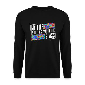 Mein Leben ist eine große Scheibe im Glas - - Unisex Pullover - Schwarz - Vorne - Alina (178cm) & Michal (187cm)