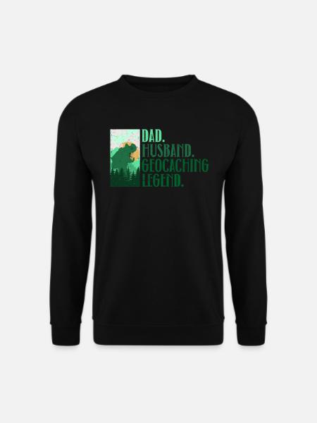 Vater. Ehemann. Geocaching-Legende. - Geocaching - Unisex Pullover - Schwarz