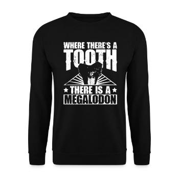 Là où il y a une dent, il y a un requin mégalodon - Sweat-shirt Unisexe - noir - Devant - Alina (178cm) & Michal (187cm)