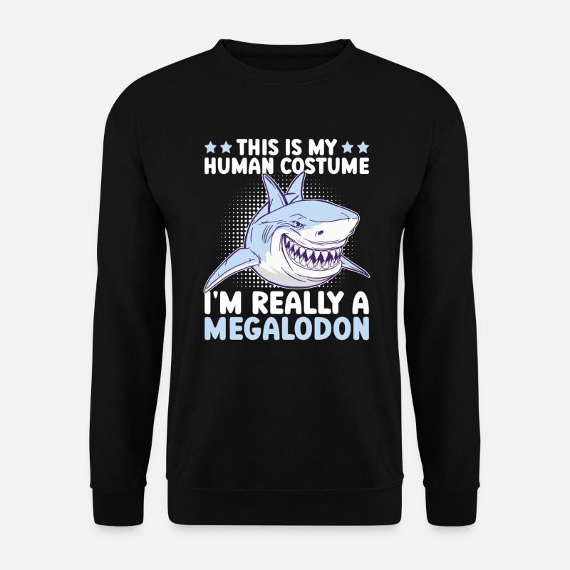 Ich bin wirklich ein Megalodon - Megalodon-Hai - Unisex Pullover - Schwarz