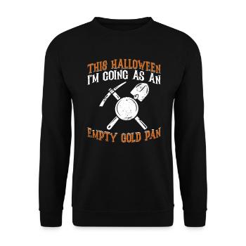 Pour Halloween, j’y vais comme une casserole d’or vide - Sweat-shirt Unisexe - noir - Devant - Alina (178cm) & Michal (187cm)