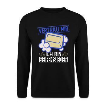 Vertrau Mir - Ich Bin Seifensieder - Seife - Unisex Pullover - Schwarz - Vorne - Alina (178cm) & Michal (187cm)