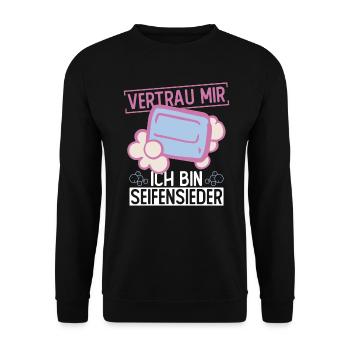 Vertrau Mir - Ich Bin Seifensieder - Seife - Unisex Pullover - Schwarz - Vorne - Alina (178cm) & Michal (187cm)
