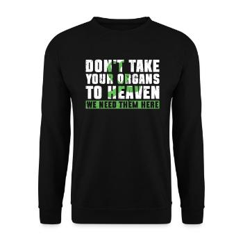 Organ Donor Organ Transplant Organ Donation - Unisex Sweatshirt - black - Front - Alina (178cm) & Michal (187cm)