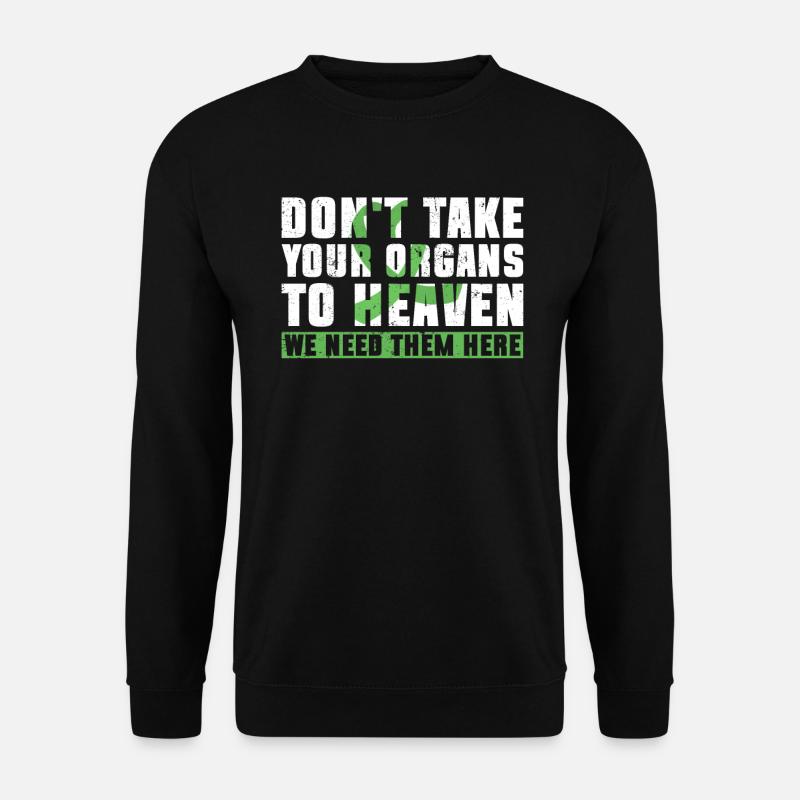 Organspender Organtransplantation Organspende - Unisex Pullover - Schwarz