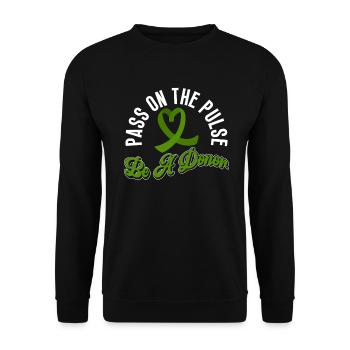 Organ Donor Organ Transplant Organ Donation - Unisex Sweatshirt - black - Front - Alina (178cm) & Michal (187cm)
