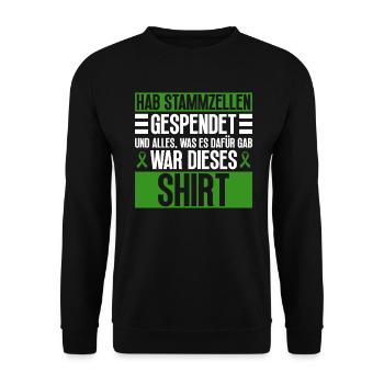 Stem Cells Stem Cell Therapy Stem Cell Donation - Unisex Sweatshirt - black - Front - Alina (178cm) & Michal (187cm)
