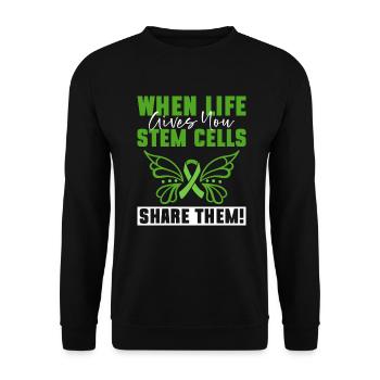 Stem Cell Transplant Stem Cell Donor Stem Cell - Unisex Sweatshirt - black - Front - Alina (178cm) & Michal (187cm)
