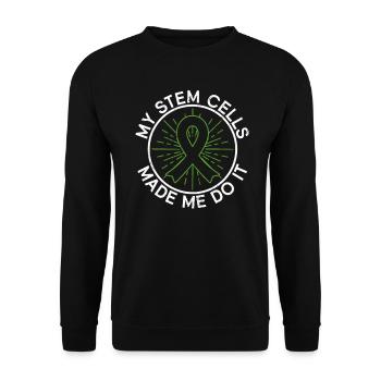 Stem Cell Transplant Stem Cell Donor Stem Cell - Unisex Sweatshirt - black - Front - Alina (178cm) & Michal (187cm)