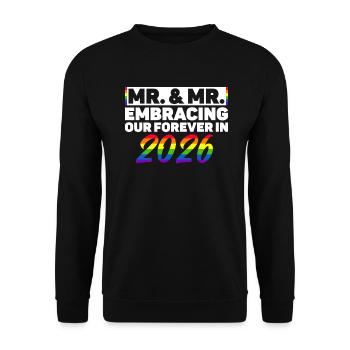 Mr. & Mr. 2026 Gay Pride Mariage Gay - Sweat-shirt Unisexe - noir - Devant - Alina (178cm) & Michal (187cm)