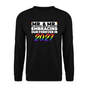 Mr. & Mr. 2027 Gay Pride Hochzeit Homo-Ehe - Unisex Pullover - Schwarz - Vorne - Alina (178cm) & Michal (187cm)